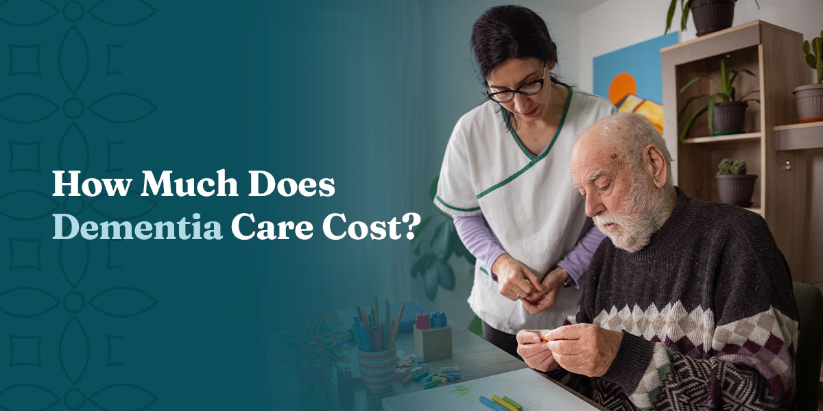 How Much Does Dementia Care Cost Dementia Care Costs Guide